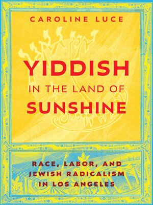 cover image of Yiddish in the Land of Sunshine